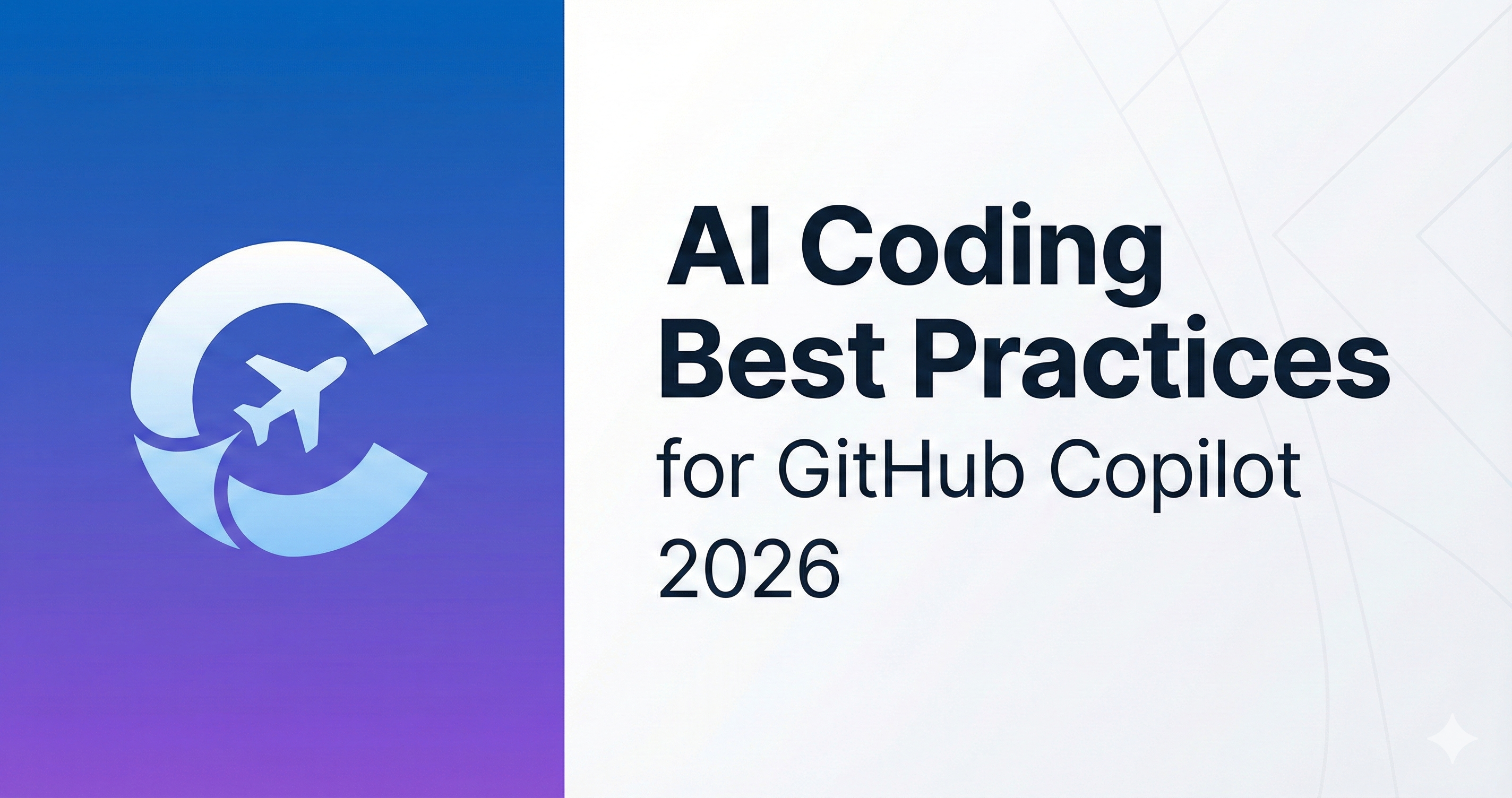AI Coding Best Practices for GitHub Copilot (2026)