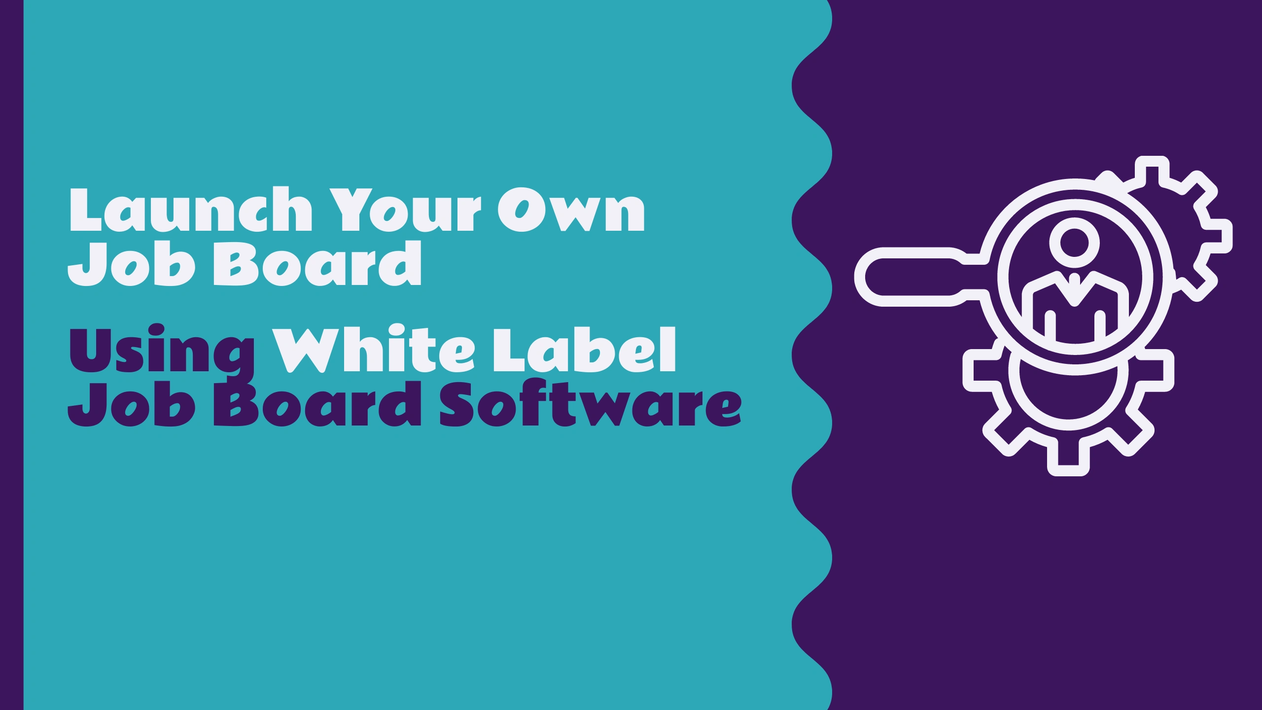 White label job board software for creating a branded job board platform