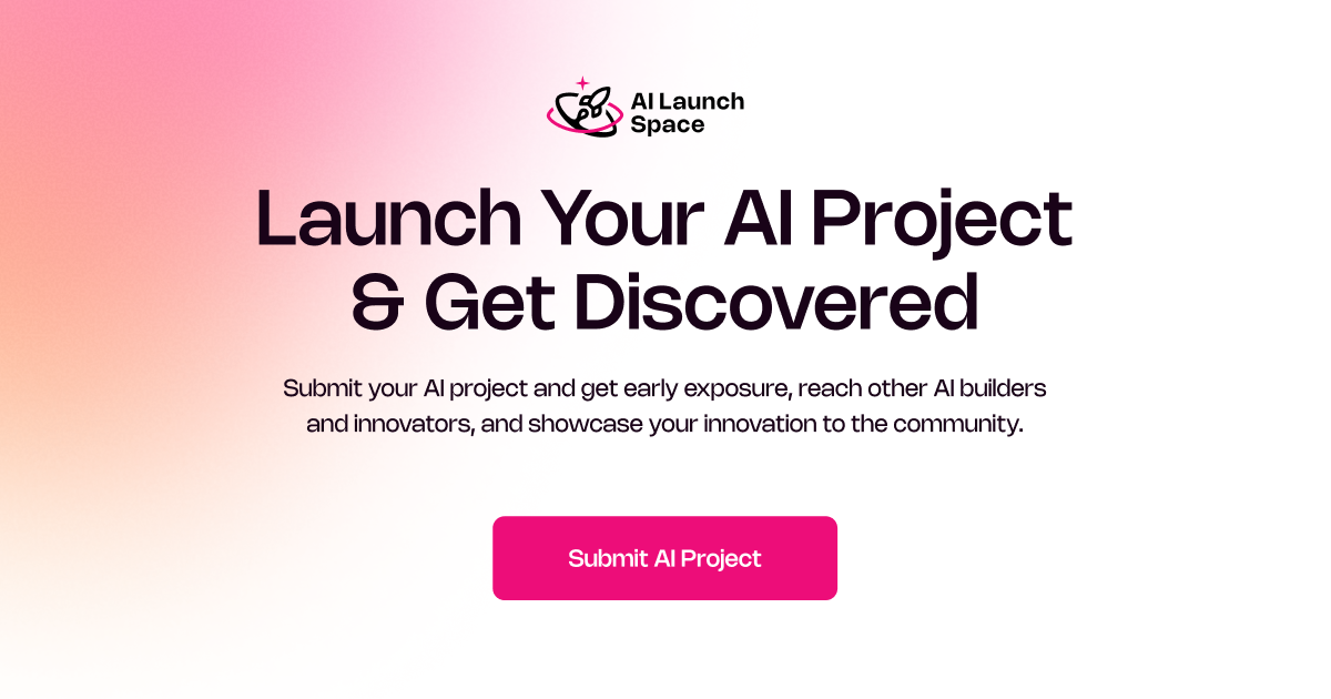 AI Launch Space