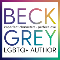 A square with a rainbow boarder and white background. Beck is at the top in rainbow letters. Beneath that is the text imperfect characters perfect love in black letters. Beneath that is Grey in rainbow colors. below that is LGBTQ+ Author in black letters.